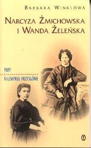 Narcyza Żmichowska i Wanda Żeleńska
