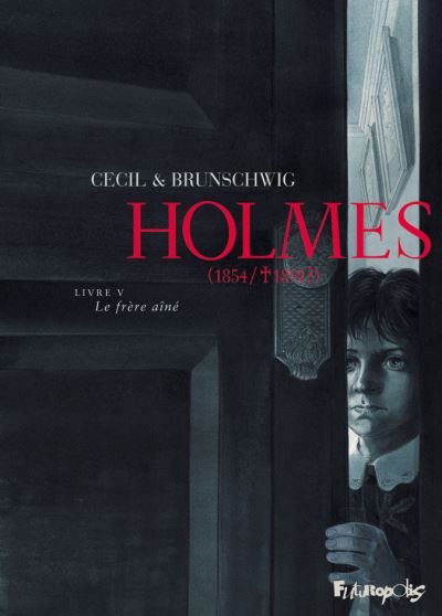 Le frère aîné (Holmes (1854/+1891?) #5)