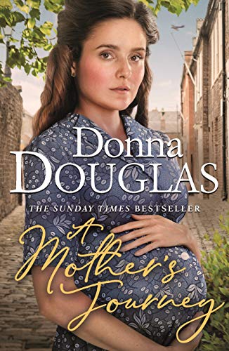 A Mother's Journey (Yorkshire Blitz #1)