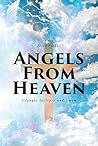 Angels From Heaven by Jesse Fiedor
