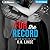 For the Record (Record, #3)