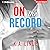 On the Record (Record, #2)