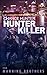 Chance Hunter: Hunter Killer: The Hard Core Origin 2 of 4
