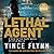 Lethal Agent (Mitch Rapp #18)