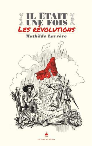 Il était une fois les révolutions (Unknown Binding)