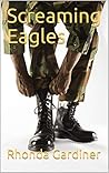 Screaming Eagles (Elite Warriors Book 1) Screaming Eagles (Elite Warriors Book 1)