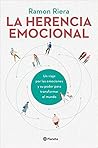 La herencia emocional by Ramon Riera i Alibés