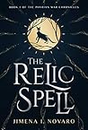 Book cover for The Relic Spell: An Action-Packed Young Adult Urban Fantasy (The Phyrian War Chronicles Book 1)