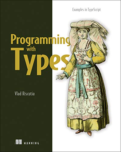 Programming with Types (Paperback)