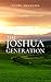 The Joshua Generation by Olubi Johnson