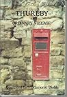 Thurlby: An Ordinary Village Thurlby: An Ordinary Village