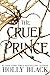 The Cruel Prince Quotes By Holly Black
