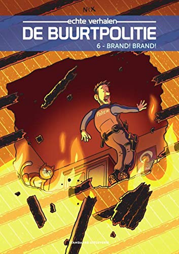 Brand! Brand! (De buurtpolitie #6)