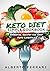 Simple Keto Diet Cookbook: ...