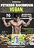 Bodybuilding VEGAN FITNESS ...