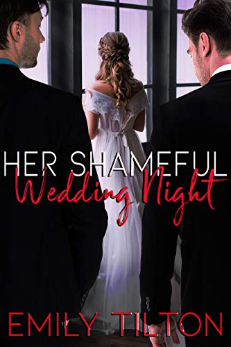Her Shameful Wedding Night (Corporate Correction, #7)