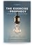 The Exercise of Prophecy [ ...