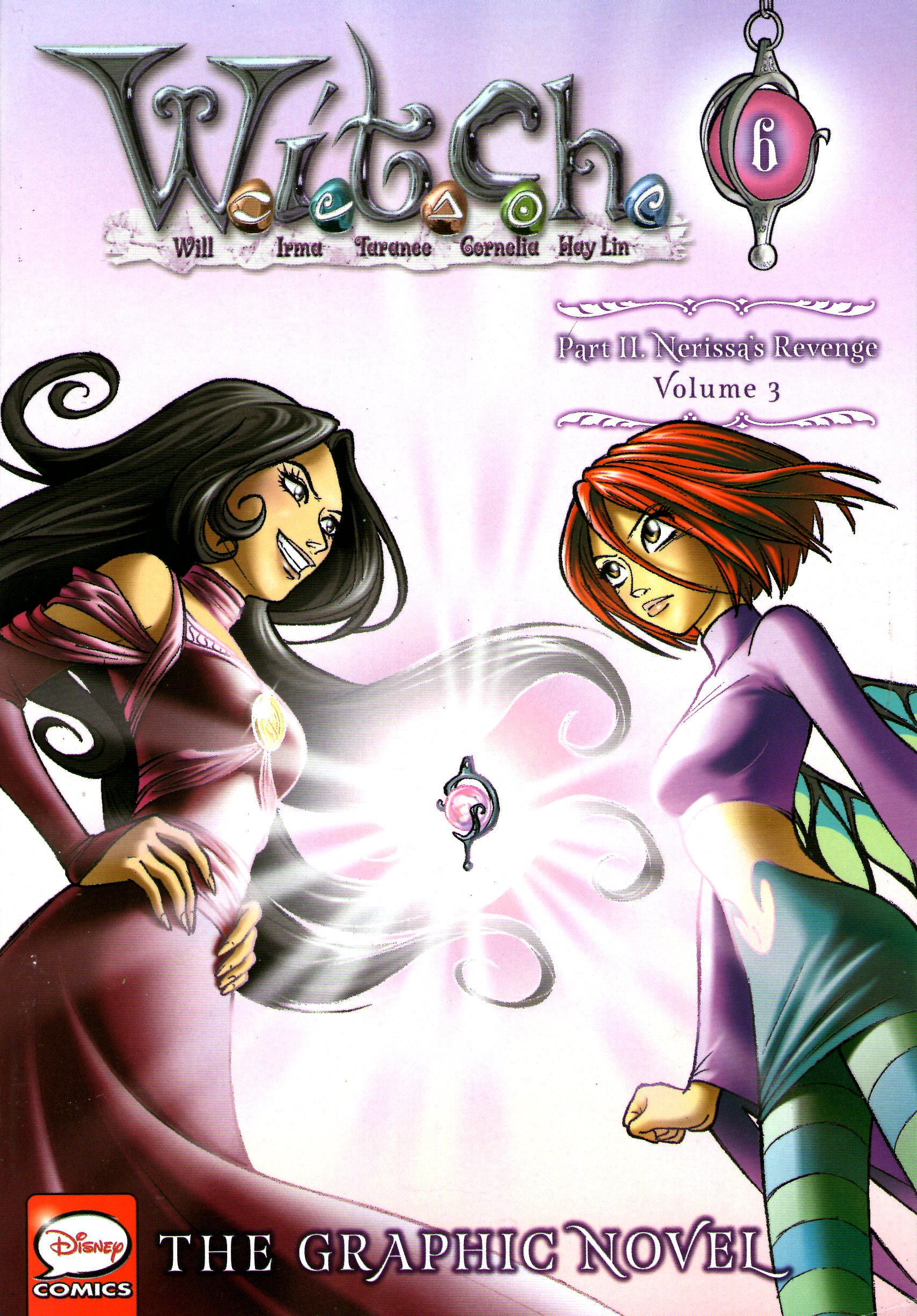 W.I.T.C.H. Part II: Nerissa's Revenge, Vol. 3 (Paperback)
