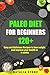 Paleo Diet for Beginners: 1...