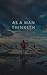 As a Man Thinketh