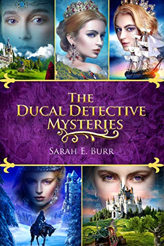 The Ducal Detective Mysteries (Court of Mystery #1)
