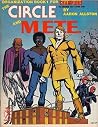 The Circle And M.E.T.E. (Organization Book 1 For Champions) The Circle And M.E.T.E. (Organization Book 1 For Champions)