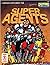 Super Agents: A Campaign Supplement for Danger International & Champions