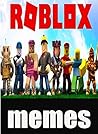 Memes: Roblox Ess...