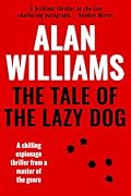 The Tale of the Lazy Dog
