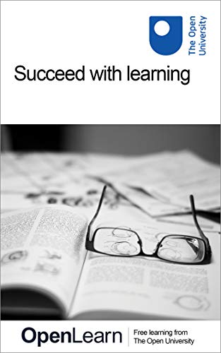 Succeed with learning (Kindle Edition)
