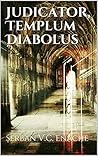 Judicator, Templum Diabolus (Judicator, #2)