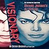 Visionary: An Interactive Look into Michael Jackson's MJ Universe (MJU, #1)