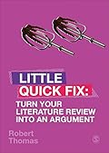 Turn Your Literature Review Into an Argument: Little Quick Fix
