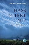 Hass stirbt nie: Ein Färöer-Krimi (German Edition) Book cover for Hass stirbt nie: Ein Färöer-Krimi (German Edition)