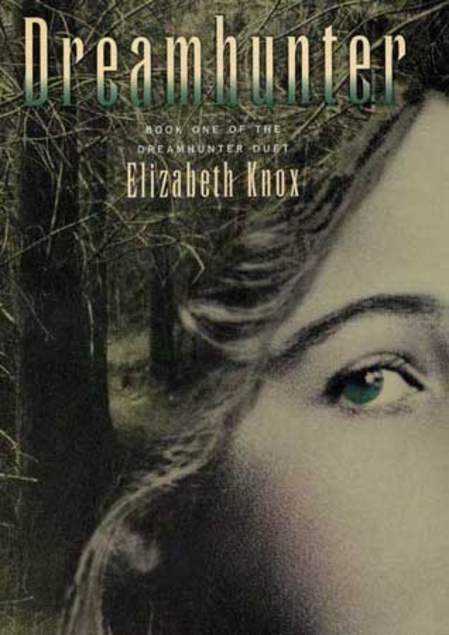 Dreamhunter (The Dreamhunter Duet, #1)