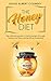 The Honey Diet by David Albert Colinsky