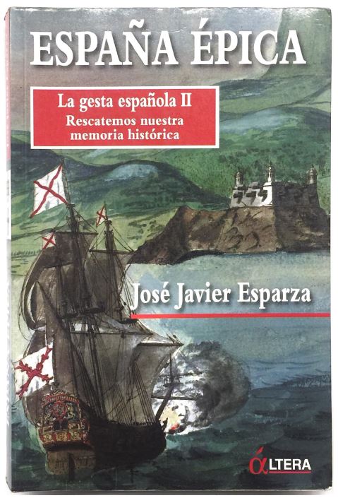 España Épica (La gesta española II)