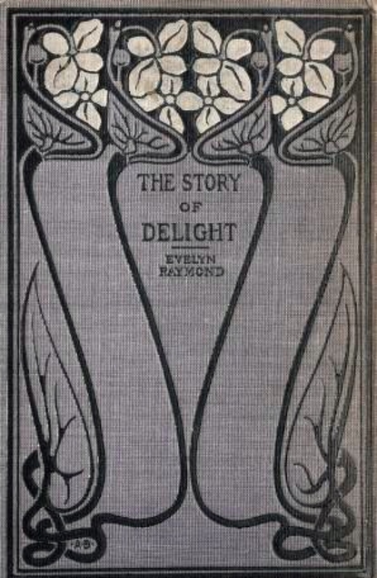 The Story of Delight (Hardcover)