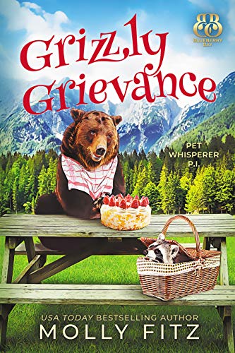 Grizzly Grievance (Pet Whisperer P.I., #16)