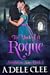 The Mark of a Rogue (Scandalous Sons Book 2)
