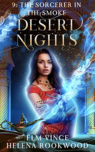 The Sorcerer in the Smoke (Desert Nights Novella #9)