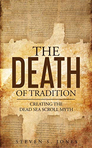 The Death of Tradition (Kindle Edition)