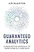 Guaranteed Analytics: A Pre...