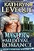 Masters of Medieval Romance by Kathryn Le Veque