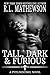 Tall, Dark & Furious (Pyte/...