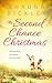 The Second Chance Christmas...