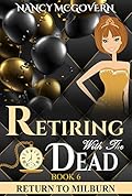 Retiring With The Dead