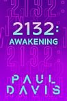 2132: Awakening (The Voice Book 1)