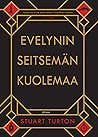 Evelynin seitsemä...