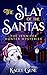 The Slay of the Santas (Jen...